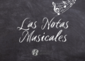 Las Notas Musicales – Claves de Sol