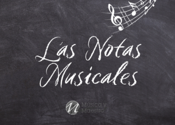 Las Notas Musicales – Claves de Sol