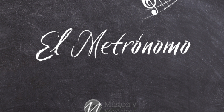 El Metrónomo – Teoría Musical